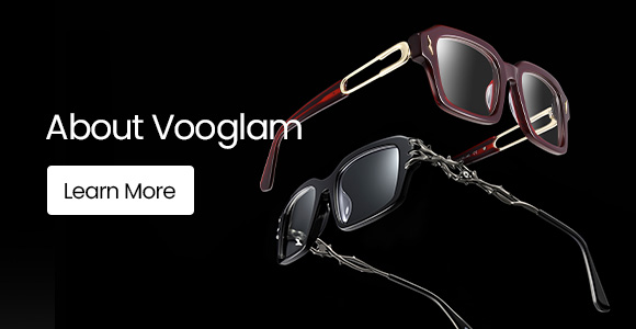 About Vooglam-learn more about the Vooglam Eyewear brand story and value